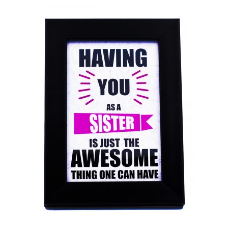 AWESOME SISTER FRAME